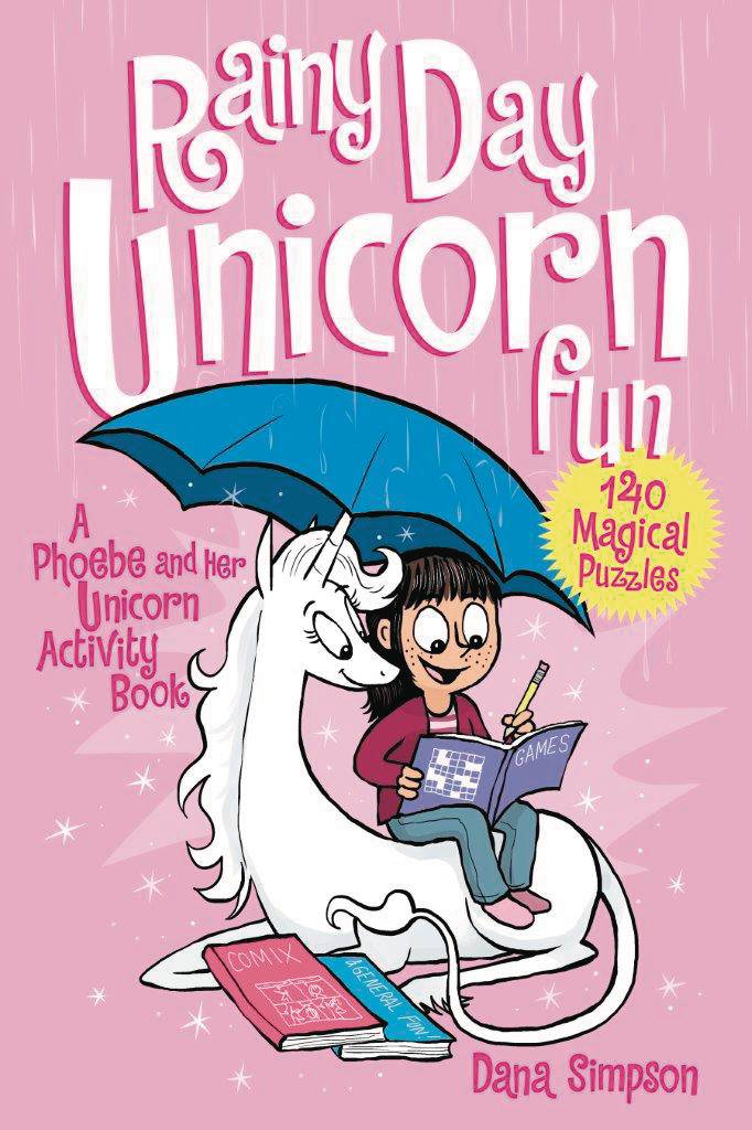 PHOEBE & HER UNICORN GN RAINY DAY UNICORN FUN (C: 0-1-0)