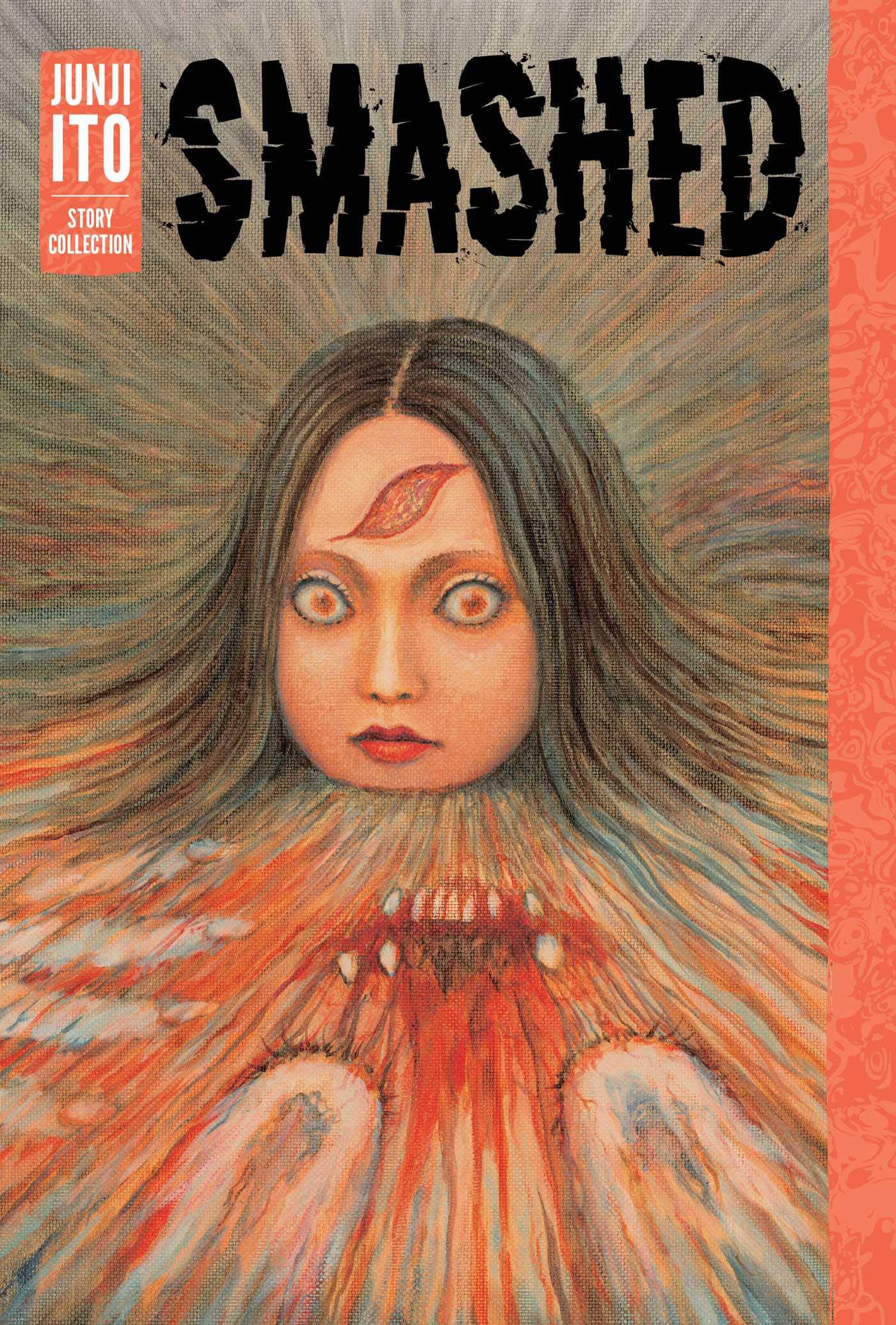 Smashed: A Junji Ito Story Collection (MR) (C: 1
