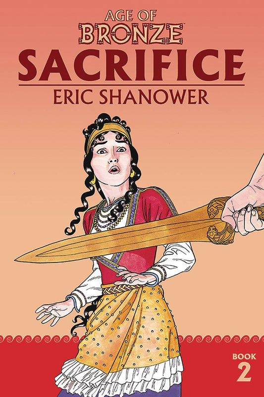 Age Of Bronze Vol 02 (New Edition)