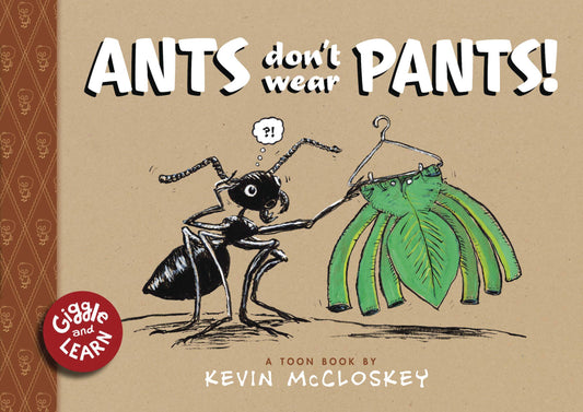 Ants Dont Wear Pants