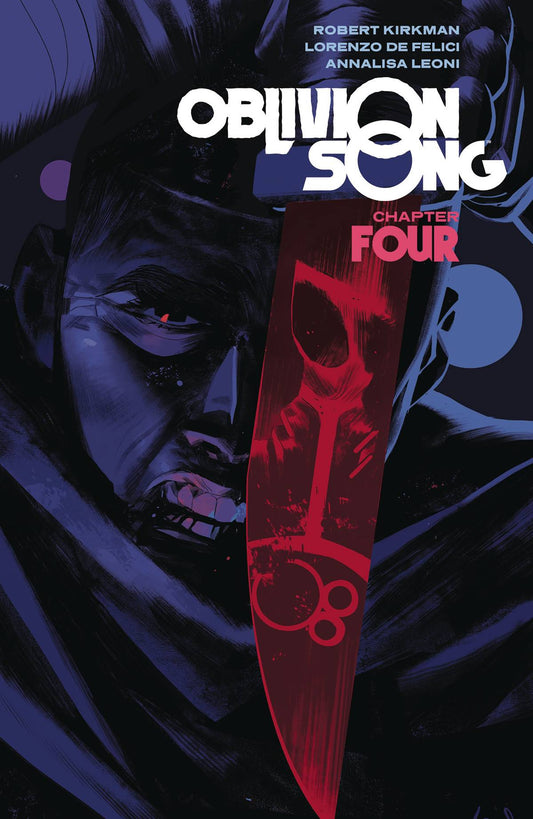 Oblivion Song By Kirkman & De Felici  Vol 04