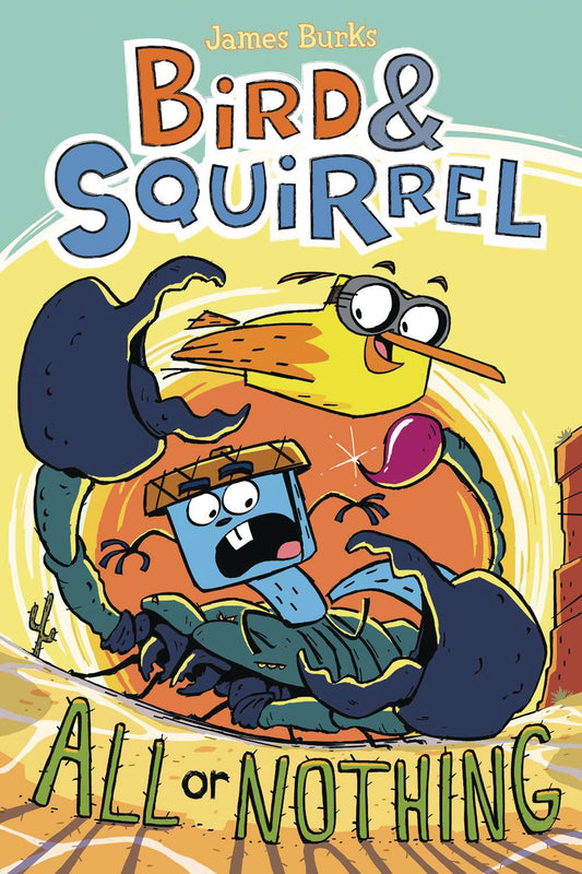 Bird & Squirrel Vol 06 All Or Nothing