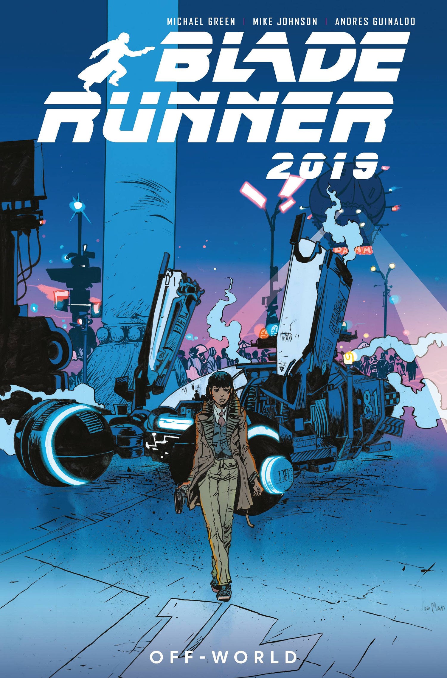 Blade Runner 2019 Vol 02 Off World