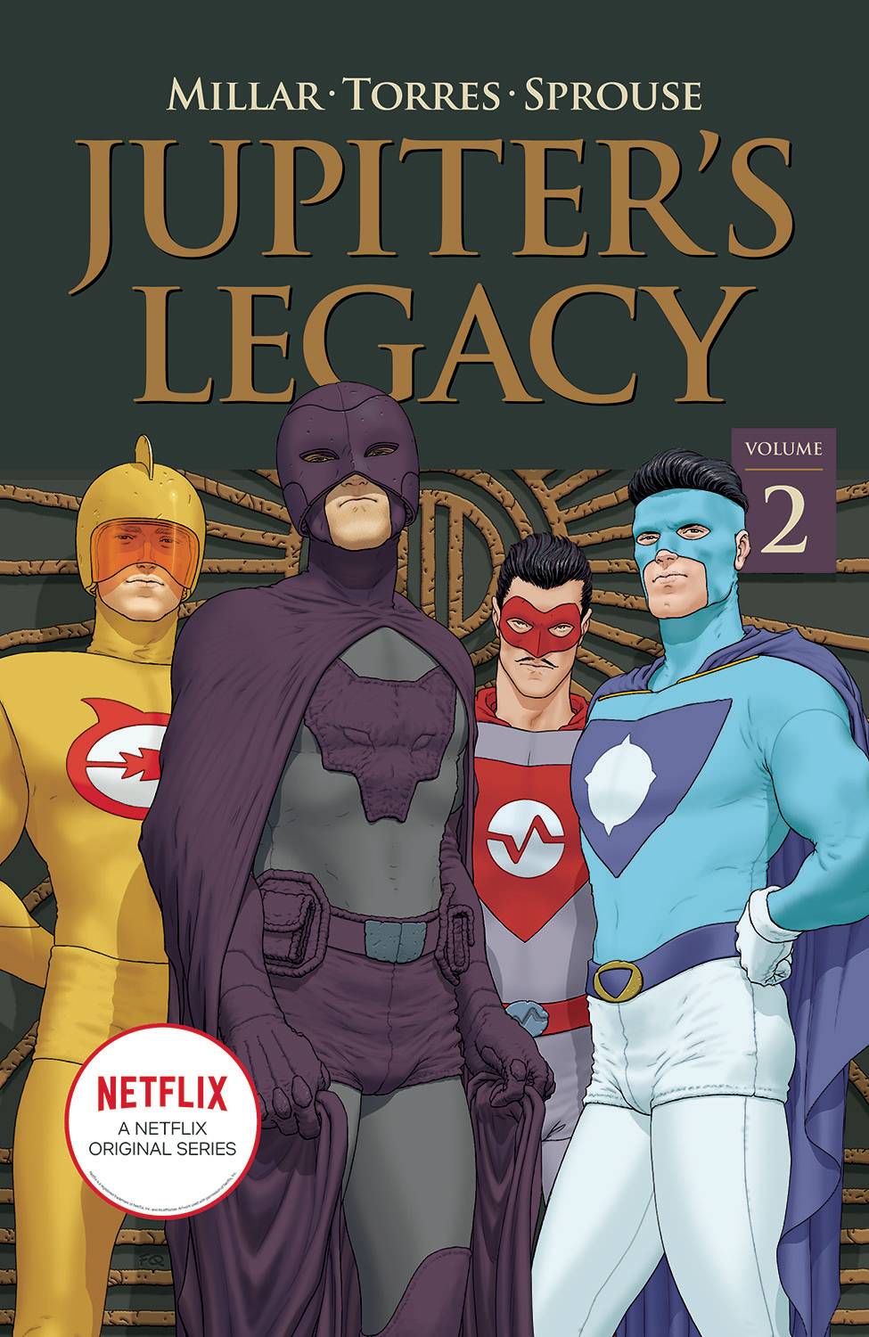 Jupiters Legacy  Vol 02 Netflix Ed