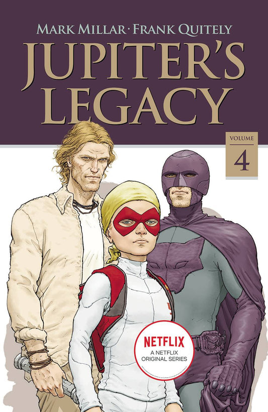 Jupiters Legacy  Vol 04 Netflix Ed
