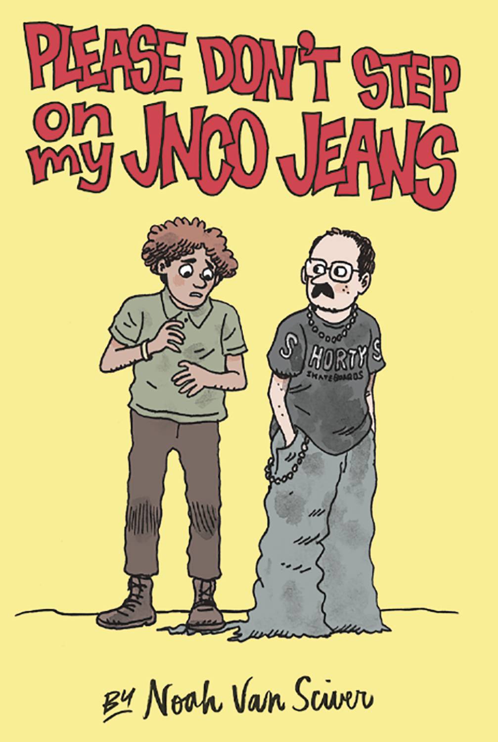 Please Dont Step On My Jnco Jeans