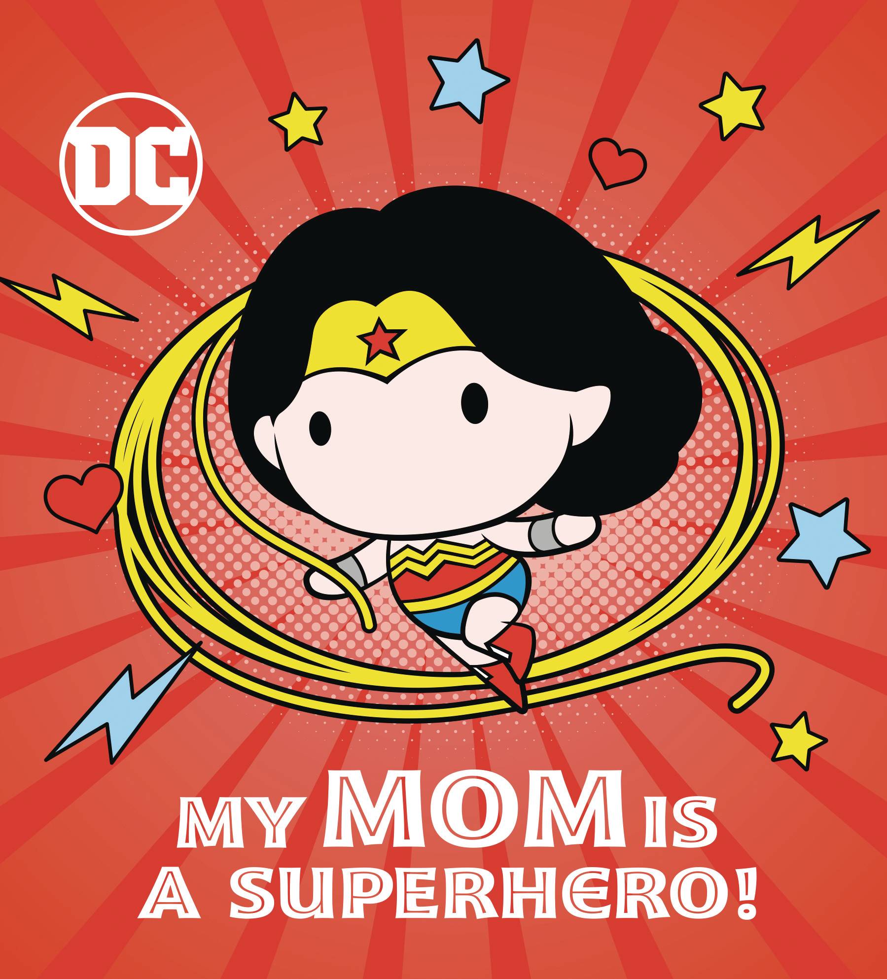 Dc Wonder Woman My Mom Is Superhero Board Book