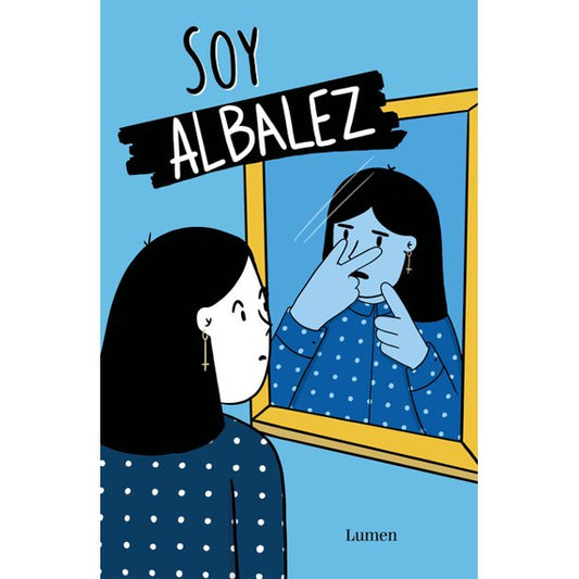 Soy Albalez / I Am Albalez